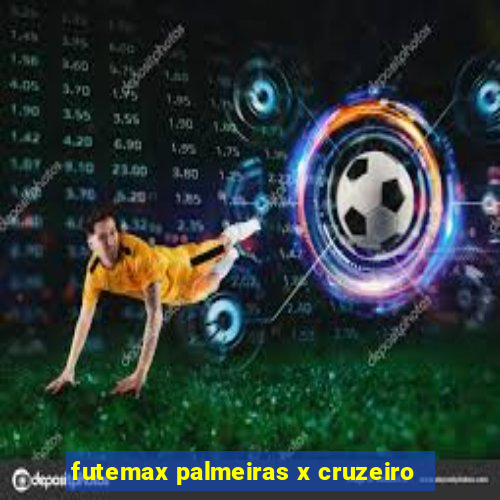 futemax palmeiras x cruzeiro